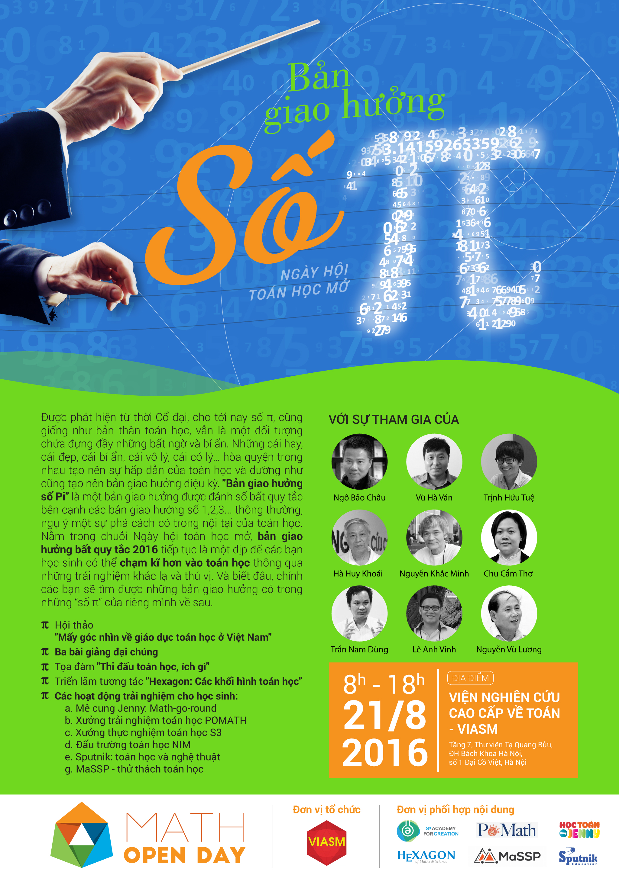 Poster ngày hội toán học mở "Bản giao hưởng số Pi" với sự tham gia của nhiều giáo sư nổi tiếng. Ảnh: VIASM