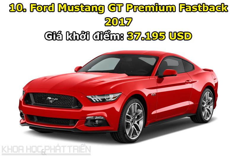 10. Ford Mustang GT Premium Fastback 2017.