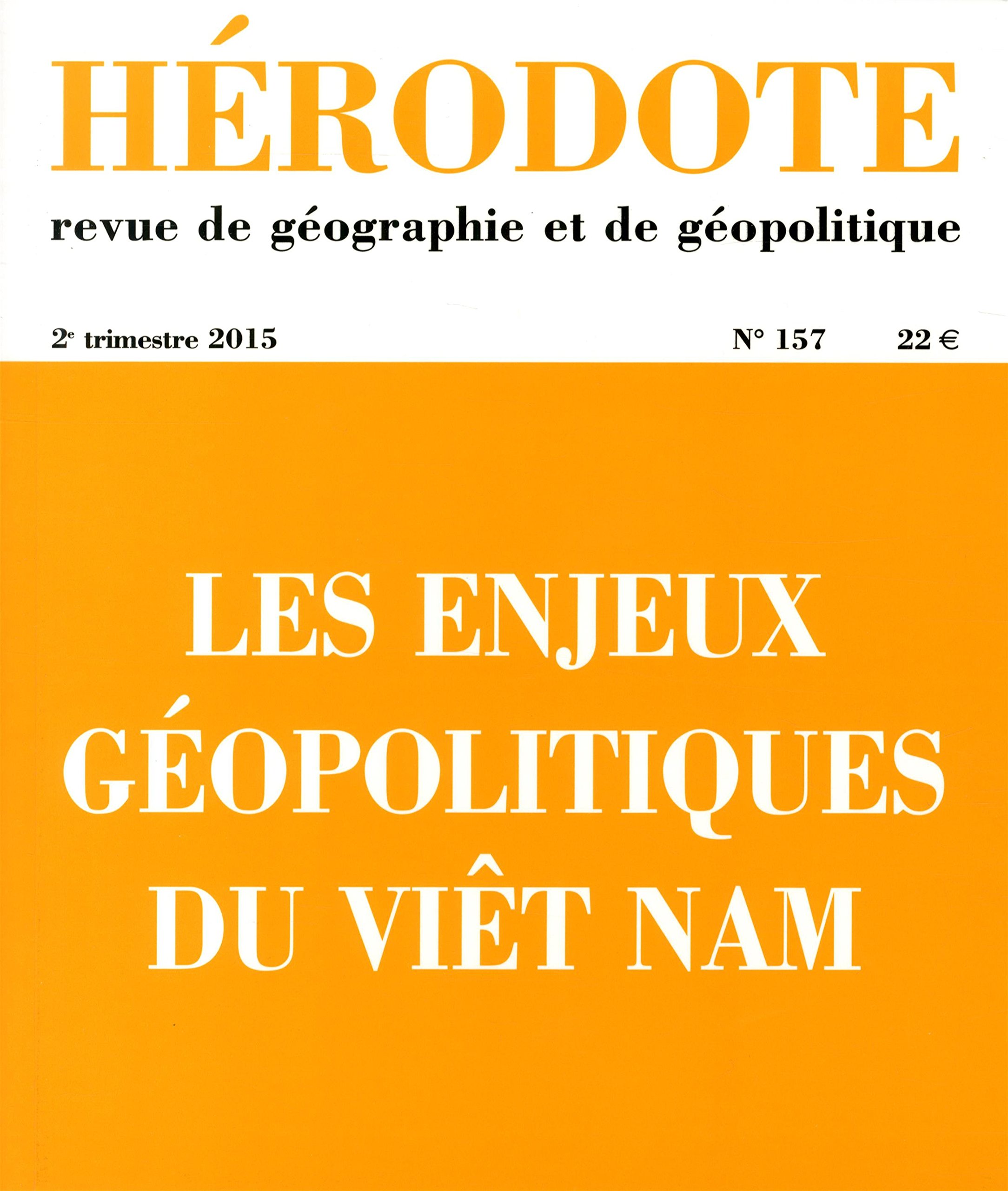 Bản gốc tiếng Pháp của cuốn sách chính là số tạp chí Hérodote ra vào quý II/2015.