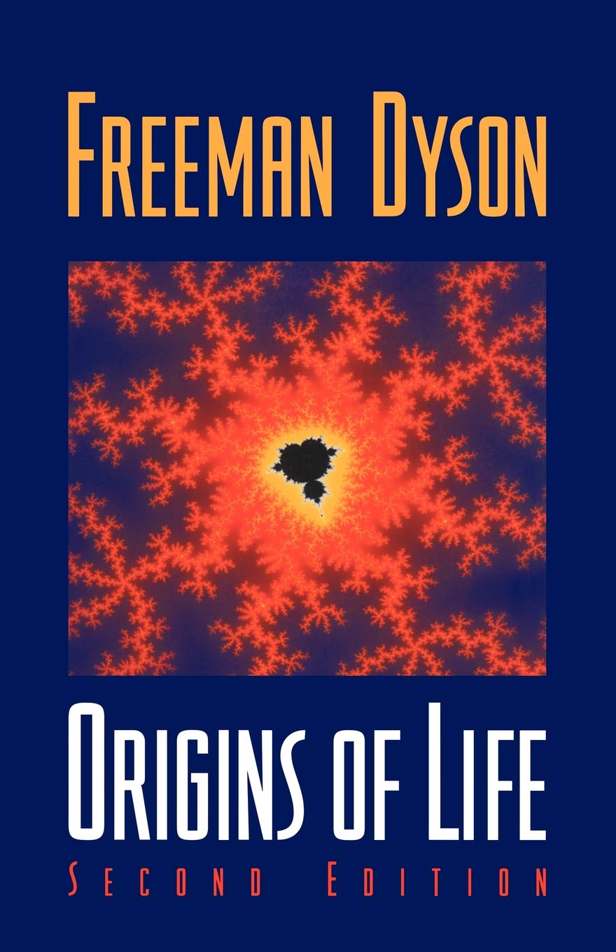 Cuốn Origins of Life của Freeman Dyson.