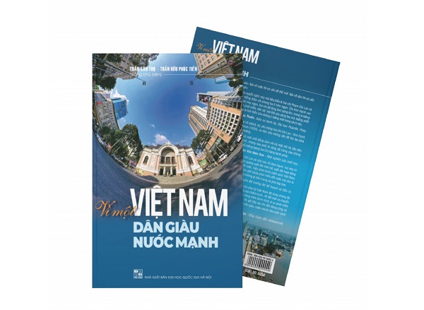Sách Vì một Việt Nam dân giàu nước mạnh. Ảnh: NXB