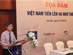 Tiến lên 4G và những thách thức trong quá trình triển khai