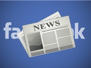 Facebook sẽ "mở cửa" hoàn toàn dịch vụ Instant Articles vào 12/4