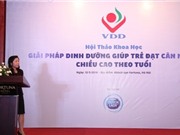 50% trẻ em Việt Nam có khẩu phần ăn thiếu vi chất dinh dưỡng