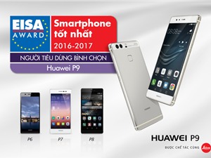 Huawei P9 giành Giải thưởng Smartphone Châu Âu EISA
