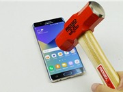 CLIP: Galaxy Note 7 sau bài test "tra tấn" bằng dao, búa
