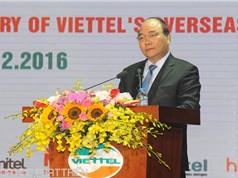 Thủ tướng: Viettel truyền cảm hứng đầu tư ra nước ngoài cho doanh nghiệp Việt