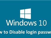Hướng dẫn đăng nhập Windows 10 tự động không cần mật khẩu
