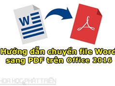 Hướng dẫn chuyển file Word sang PDF trên Office 2016