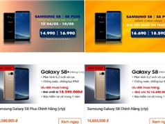 Loạn giá Galaxy S8 ở Việt Nam