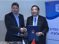  Việt Nam - Israel hợp tác trọng tâm về khoa học và công nghệ