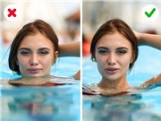 12 lỗi khi chụp hình ở biển, bể bơi và cách chỉnh sửa