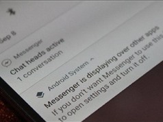 Hướng dẫn vô hiệu hóa thông báo “Is Displaying Over Other Apps” trên Android 8.0 Oreo