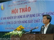Bí quyết tiết kiệm chi phí, giảm khiếu nại về chất lượng của doanh nghiệp Việt