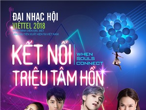 Đại nhạc hội “Viettel - Kết nối triệu tâm hồn” 