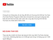 Nhiều YouTuber VN bắt đầu nhận thông báo tắt kiếm tiền