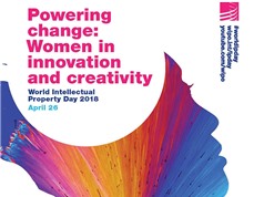Ngày Sở hữu trí tuệ thế giới 2018: Tôn vinh phụ nữ trong đổi mới và sáng tạo