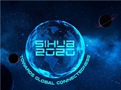 SIHUB lập chiến lược kết nối toàn cầu đến 2020