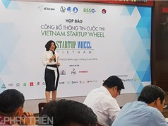 Vietnam Startup Wheel 2018: Mở rộng đối tượng đến nhà khoa học, nhà sáng chế