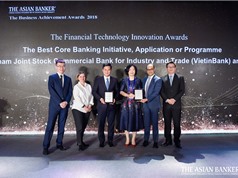 VietinBank nhận “cú đúp” giải thưởng uy tín từ The Asian Banker