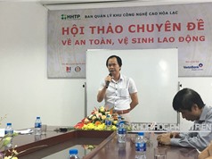 Khu CNC Hòa Lạc tổ chức đào tạo an toàn, vệ sinh lao động cho nhân viên