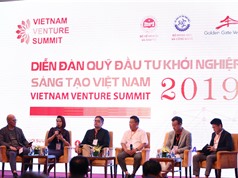 Vietnam Venture Summit 2019: Thêm thời cơ vàng - Rồi sao nữa?