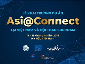 Khai trương dự án Asi@Connect tại Việt Nam