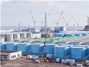 Nhà máy điện hạt nhân Fukushima sắp hết chỗ chứa nước nhiễm xạ