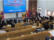 140 đại biểu dự Hội nghị Các nhà khoa học trẻ ASEAN 
