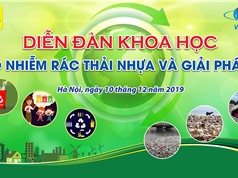 Viện Công nghệ sinh học, Viện Hàn lâm Khoa học và Công nghệ Việt Nam: Thông báo Diễn đàn khoa học "Ô nhiễm rác thải nhựa và giải pháp"