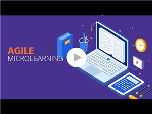 Agile microlearning: Lời giải cho bài toán đào tạo nội bộ trong doanh nghiệp