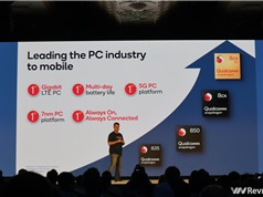 Qualcomm tung loạt chip Snapdragon cho laptop từ giá rẻ cho tới cao cấp: tiết kiệm điện hơn 50 lần so với chip PC truyền thống, pin có thể lên đến nhiều ngày