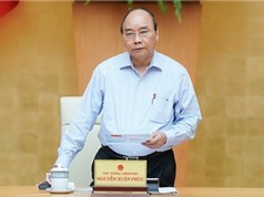 Thủ tướng Nguyễn Xuân Phúc: Cần cố gắng phấn đấu tăng trưởng kinh tế ở mức cao nhất