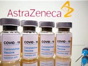 Anh phê duyệt vaccine Covid-19 của Oxford-AstraZeneca