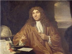 Antonie van Leeuwenhoek: Người đầu tiên quan sát vi khuẩn