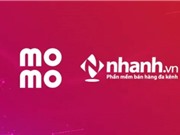 MoMo rót vốn vào startup quản lý bán hàng Nhanh.vn