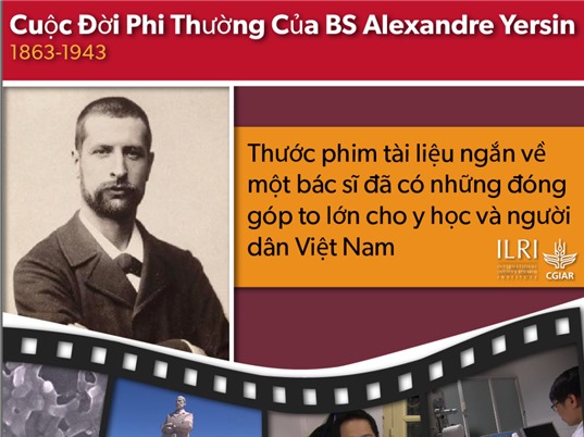 [Video] Phim tài liệu về phần đời của Alexandre Yersin ở Việt Nam