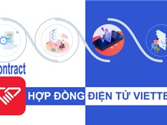 Xu thế sử dụng hóa đơn điện tử tại Việt Nam: Giải pháp vContract của Viettel