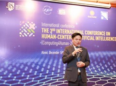 Hội thảo quốc tế về trí tuệ nhân tạo lấy con người làm trung tâm (Computing4Human) lần thứ III