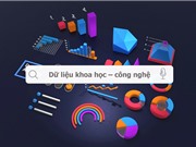 Định hình lại trung tâm dữ liệu KH&CN